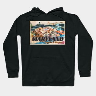 Greetings from Maryland - Vintage Travel Postcard Design Hoodie